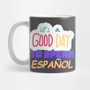 Speak Spanish Mug